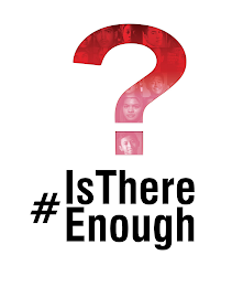 #ISTHEREENOUGH logo