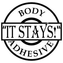 "IT STAYS!" BODY ADHESIVE logo