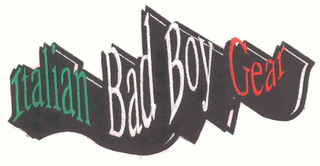 ITALIAN BAD BOY GEAR logo
