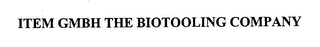 ITEM GMBH THE BIOTOOLING COMPANY logo