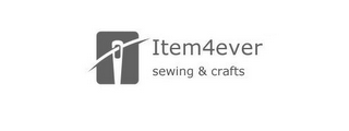 ITEM4EVER SEWING & CRAFTS logo
