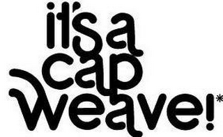 IT'S A CAP WEAVE!* logo