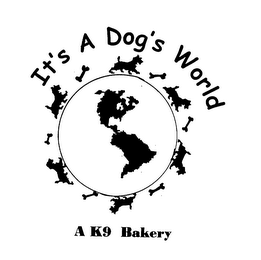 IT'S A DOG'S WORLD A K9 BAKERY logo