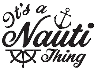 IT'S A NAUTI THING logo