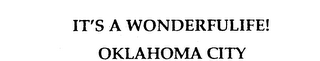 IT'S A WONDERFULIFE! OKLAHOMA CITY logo