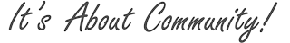 IT'S ABOUT COMMUNITY! logo