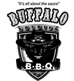 "IT'S ALL ABOUT THE SAUCE" BUFFALO SOLDIER BBQ