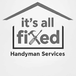 IT'S ALL FIXED HANDYMAN SERVICES logo