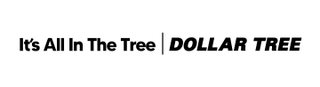 IT'S ALL IN THE TREE DOLLAR TREE logo