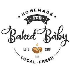 ITS BAKED BABY HOMEMADE, LOCAL, FRESH ESTD 2019 logo