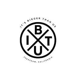 ITS BIGGER THAN US I B T U CRENSHAW, CALIFORNIA logo