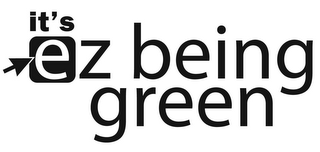 IT'S EZ BEING GREEN logo