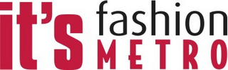IT'S FASHION METRO logo
