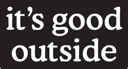 IT'S GOOD OUTSIDE logo