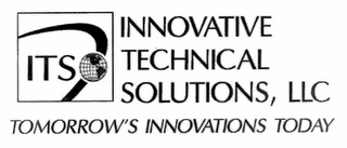 ITS INNOVATIVE TECHNICAL SOLUTIONS, LLCTOMORROW'S INNOVATIONS TODAY logo