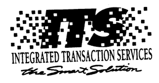 ITS INTEGRATED TRANSACTION SERVICES THE SMART SOLUTION logo
