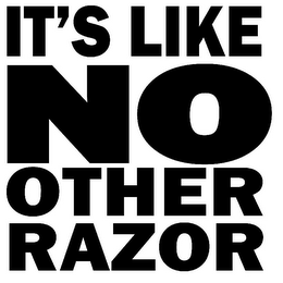 IT'S LIKE NO OTHER RAZOR logo