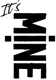 IT'S MINE logo