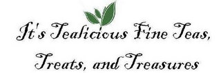 IT'S TEALICIOUS FINE TEAS, TREATS, AND TREASURES logo