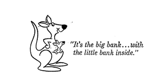 "IT'S THE BIG BANK...WITH THE LITTLE BANK INSIDE." logo