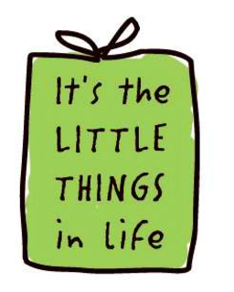 IT'S THE LITTLE THINGS IN LIFE logo