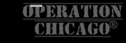 IT'S THE WORDS " OPERATION CHICAGO " IN A TOP SECRET FONT.  THIS CLASS IS FOR MOTION PICTURE FILMS ABOUT CHICAGO POLITICS AND CHICAGO MUSIC. logo