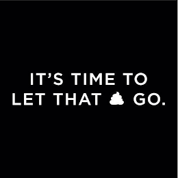 IT'S TIME TO LET THAT GO. logo