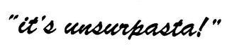 "IT'S UNSURPASTA!" logo