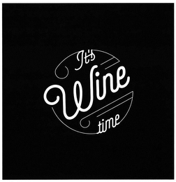 IT´S WINE TIME