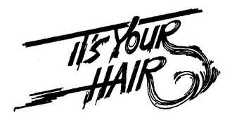 IT'S YOUR HAIR logo