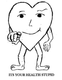 ITS YOUR HEALTH STUPID logo