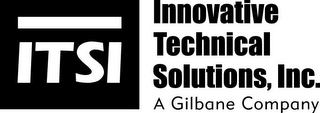 ITSI INNOVATIVE TECHNICAL SOLUTIONS, INC. A GILBANE COMPANY logo