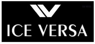 IV ICE VERSA