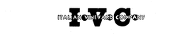 I.V.C. ITALIAN VINEYARD COMPANY logo