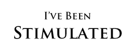 I'VE BEEN STIMULATED logo