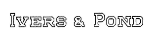 IVERS & POND logo