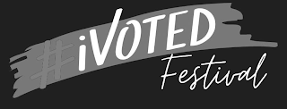 #IVOTED FESTIVAL logo