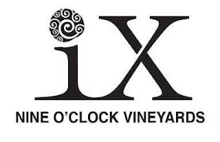IX NINE O'CLOCK VINEYARDS logo