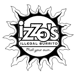 IZZO'S ILLEGAL BURRITO ROLL YOUR OWN logo