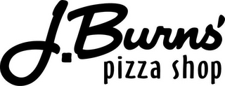 J. BURNS' PIZZA SHOP logo