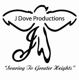 J DOVE PRODUCTIONS "SOARING TO GREATER HEIGHTS" logo