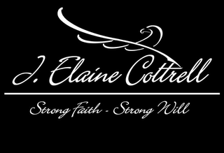 J. ELAINE COTTRELL STRONG FAITH - STRONG WILL logo