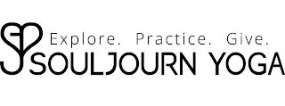 J EXPLORE. PRACTICE. GIVE. SOULJOURN YOGA logo