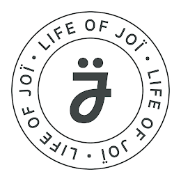 J FE OF JOÏ · LIFE OF JOÏ · LIFE OF JOÏ · logo