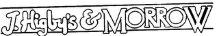 J. HIGBY'S & MORROW logo