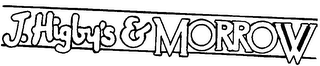 J. HIGBY'S & MORROW logo