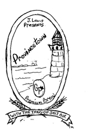 J. LEWIG PRESENTS PROVINCETOWN GP PREMIUM BREW WITH THE TANG OF SALT AIR logo