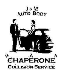 J & M AUTO BODY A "CHAPERONE" COLLISION SERVICE logo