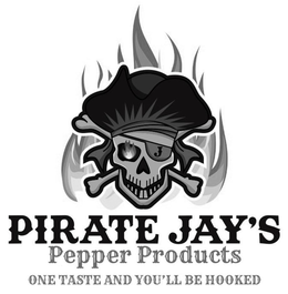 J PIRATE JAY'S PEPPER PRODUCTS ONE TASTE AND YOU'LL BE HOOKED logo