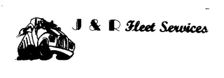 J & R FLEET SERVICES logo